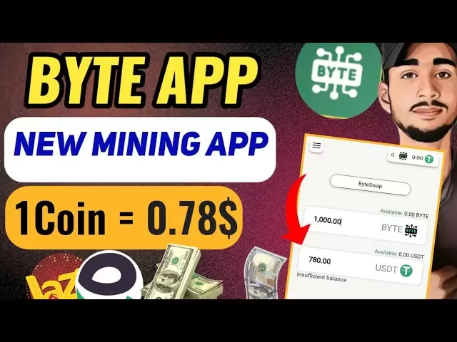 BYTEBLOCKCHAIN新採礦應用。字節1代幣價格= 078。 byte至USDT刷新Rameshcrypto撤回