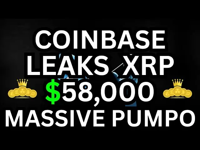 Coinbase泄漏暗示了XRP大量激增 - $ 58,000即将到来？