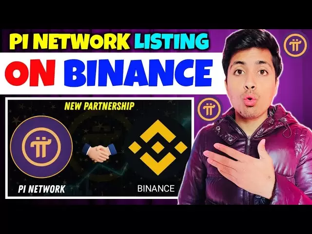 Binance上的PI網絡上市| PI網絡新更新| PI網絡硬幣價格