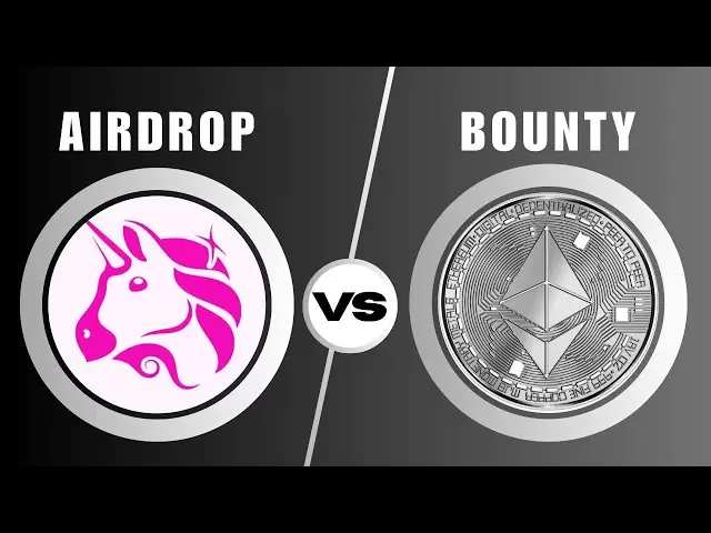 加密Airdrop vs加密赏金：解释的主要差异| uni | eth