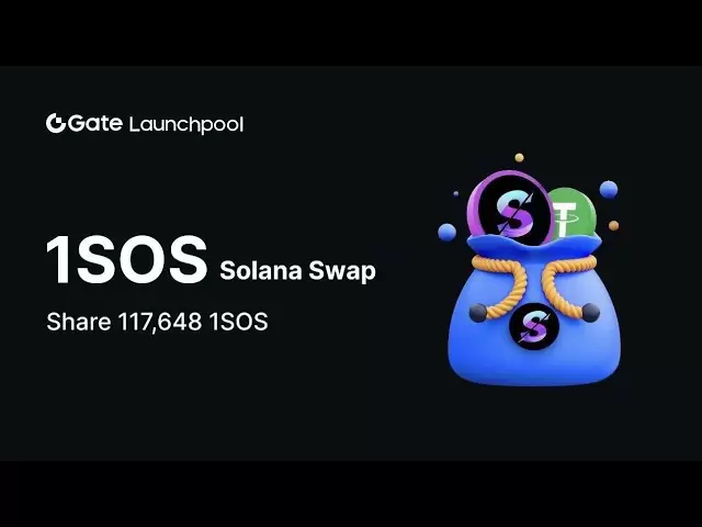 Gate.io „Launchpool“ -Teiler zu verdienen: Solana Swap (1SOS) Token