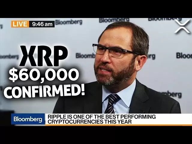 大新闻！ Ripple XRP -Bloomberg Breaking：XRP Ripple处于飙升60,000美元的边缘！