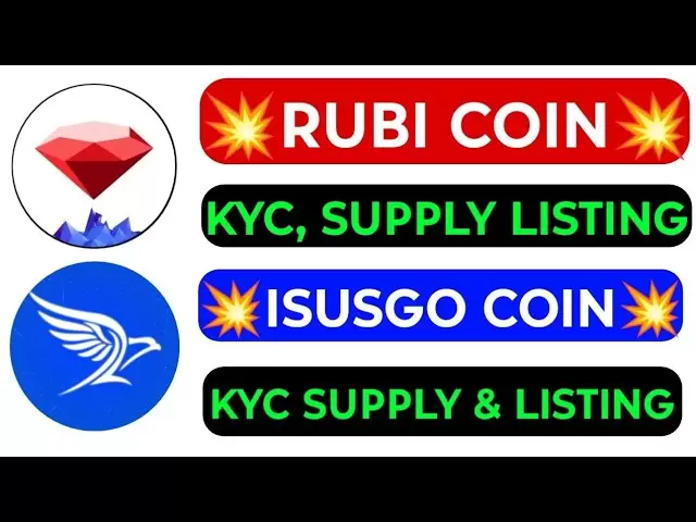 Rubi Coin ।। Liste de la pièce Rubi ।। ISUSGO KYC ।। ISUSGO Liste। Rubi nouvelle mise à jour। ISUSGO nouvelle mise à jour