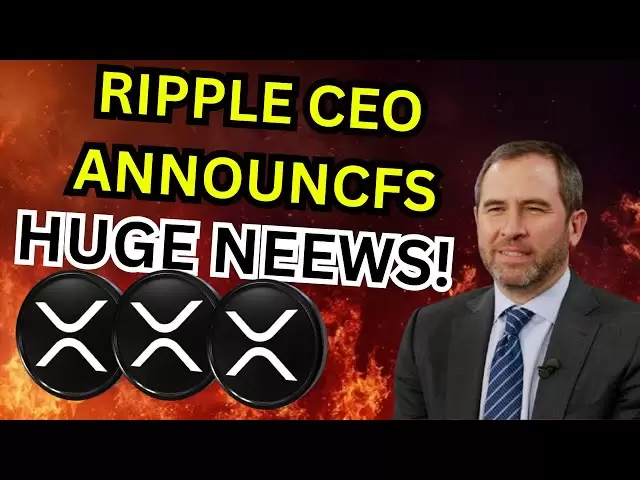 XRP est sur le point d'exploser, Selon Ripple PDG
