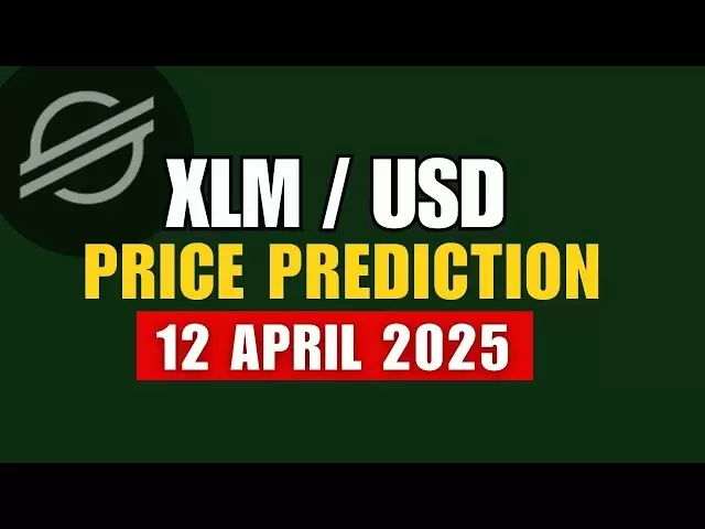 Prédiction de prix de la pièce XLM aujourd'hui | Stellar XLM 12 avril 2025 #xlm #stella