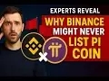 專家終於揭示了為什麼Binance可能永遠不會列出Pi Coin！