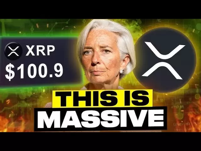 ブレイキング：ラガルドはXRPで大規模なStablecoin革命を解き放ちます！