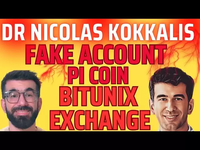 PI硬幣|尼古拉斯·科卡利斯（Nicolas Kokkalis）假賬戶| Bitunix Exchange上的PI | PI價格下降解鎖