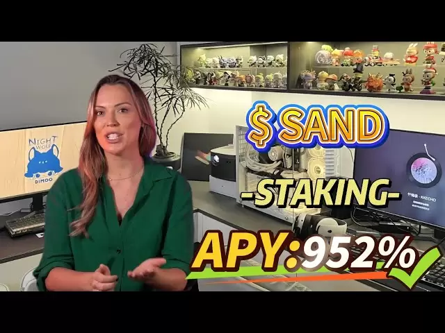 Top Bear Market Strategy: Stake【SAND】Coin sand coin – Crypto Farming Tutorial for 952% APY