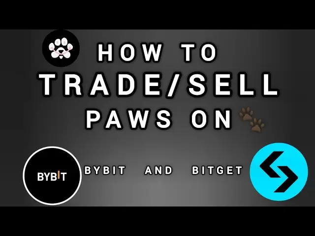 如何在Bybit上交易/出售PAWS令牌以及USDT的Bitget Exchange