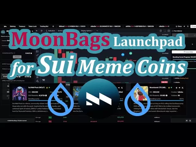 MoonBags Launchpad: Skyrocketing Sui Meme Coins to the Moon!🚀💧
