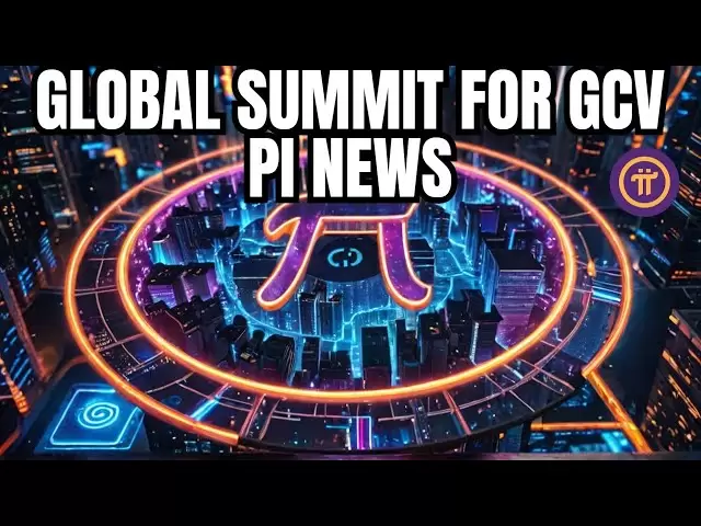 「Pigcv x International Summit | Pi Coinकीグローバル支払い」| PIネットワークアップデート| PIメインネットの起動