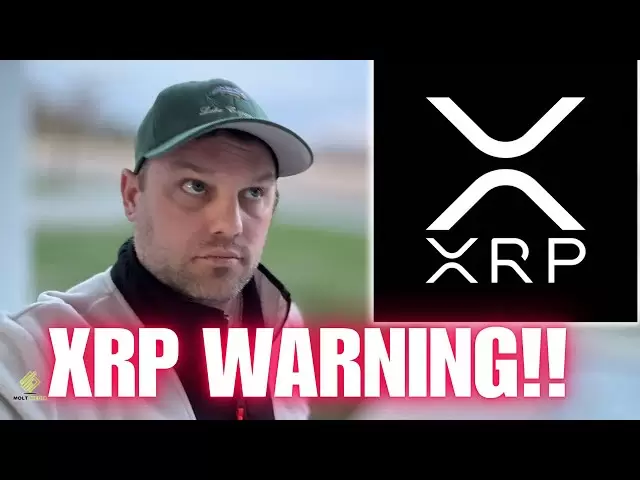Warnung: XRP -Inhaber müssen das wissen! ⚠️