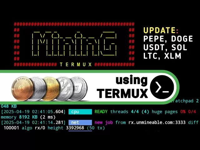 更新！採礦硬幣（USDT，Doge，Pepe，XLM，LTC，Sol）使用Termux，CPU Power