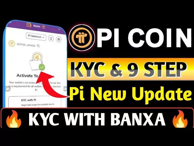PI网络KYC完整过程| 9步kyc with banxa |今天的PI硬币更新|加密新闻2025