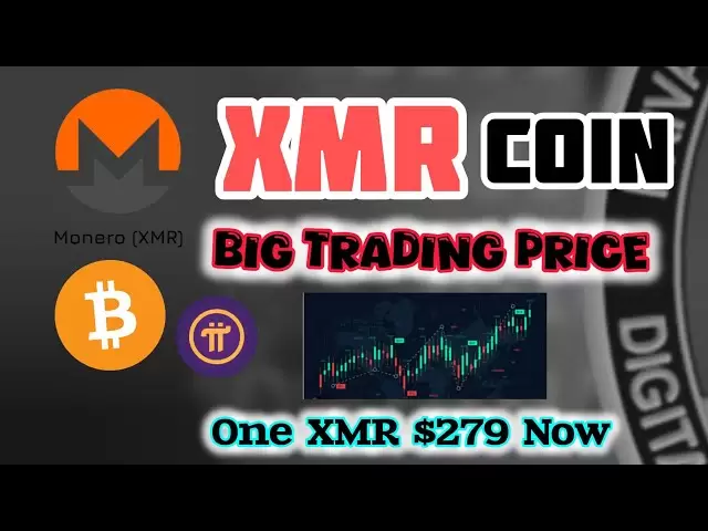XMR -Münzpreishandel 279 USD!