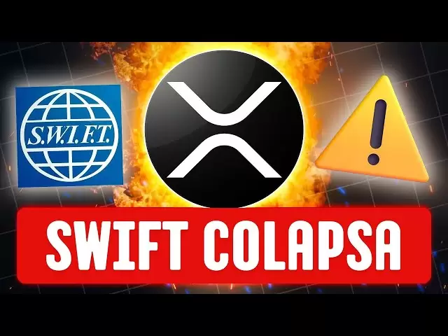 "XRP -Inhaber: Große Bankkürzungen während Swift Falls - Warnung vor ISO 20022"