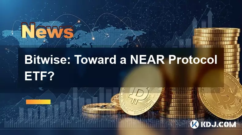 Bitwise: Toward a NEAR Protocol ETF?