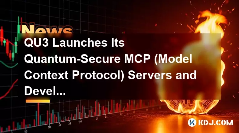 QU3 Launches Its Quantum-Secure MCP (Model Context Protocol) Servers and Developer Toolkit QU3 Launches Its Quantum-Secure MCP (Model Context Protocol) Servers and Developer Toolkit