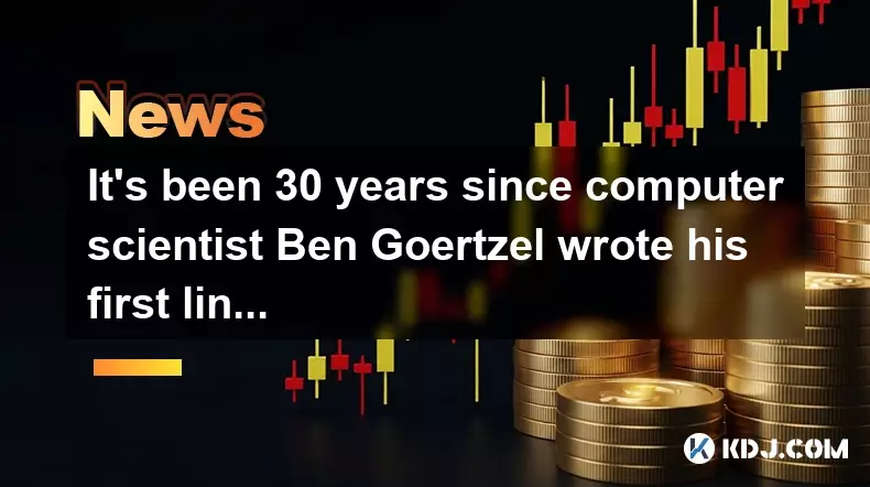 It’s been 30 years since computer scientist Ben Goertzel wrote his first line of AI code It’s been 30 years since computer scientist Ben Goertzel wrote his first line of AI code