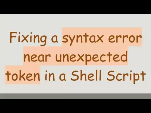 在shell腳本中固定語法錯誤附近意外令牌