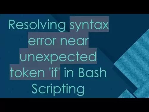 Résolution de l'erreur de syntaxe près de jeton inattendu «if» dans les scripts bash