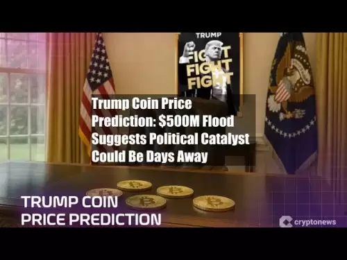 Trump Coin Prix Prediction: 500 millions de dollars inondation suggèrent que
