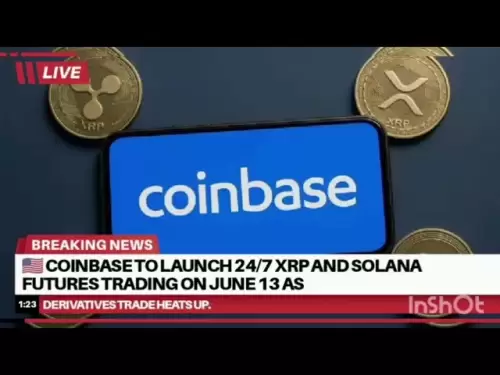 🇺🇸 Coinbase pour lancer 24/7 XRP et Solana Futures Trading le 13 juin alors que le commerce des dérivés se réchauffe.