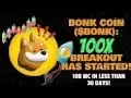 Bonk硬幣價格預測2025 | Bonk硬幣可能會擊中2美元？ |邦克硬幣