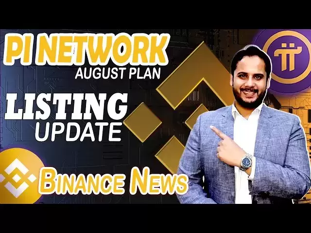 Pi Coin Listing on Binance | Pi Coin Price August 2025 | Pi Network Update | Pi Coin Ecosystem Pi Coin Listing on Binance | Pi Coin Price August 2025 | Pi Network Update | Pi Coin Ecosystem