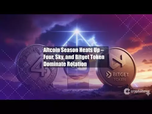 La saison altcoin se réchauffe - quatre, le ciel et le jeton de bitget dominent