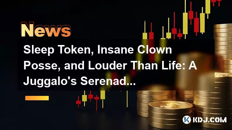 수면 토큰, 미친 광대 포지 및 삶보다 더 큰 : juggalo 's serenade 수면 토큰, 미친 광대 포지 및 삶보다 더 큰 : juggalo 's serenade