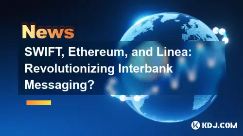 Swift, Ethereum 및 Linea : 은행 간 메시징 혁명?