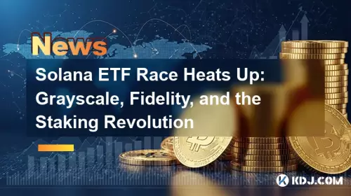 Solana ETF -Rasse heizt sich auf: Graustufen, Treue und die eingehende Revolution