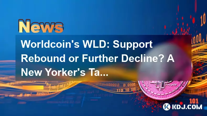 WorldCoin's WLD: Soutenir le rebond ou décliner encore? Une prise de New Yorker WorldCoin's WLD: Soutenir le rebond ou décliner encore? Une prise de New Yorker