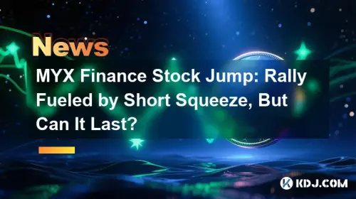 MYX Finance Stock Jump: Rally Fueled by Short Squeeze, But Can It Last?