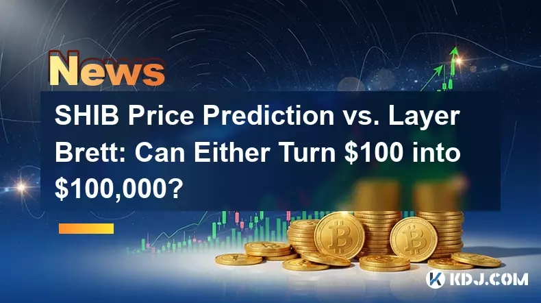SHIB Price Prediction vs. Layer Brett: Can Either Turn $100 into $100,000? SHIB Price Prediction vs. Layer Brett: Can Either Turn $100 into $100,000?