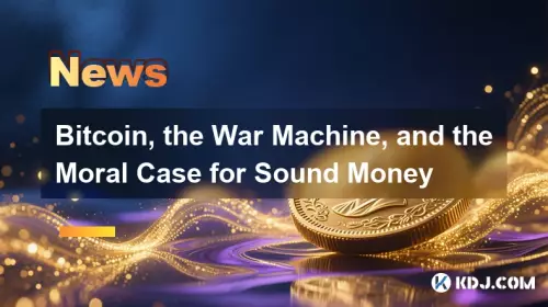 Bitcoin, the War Machine, and the Moral Case for Sound Money