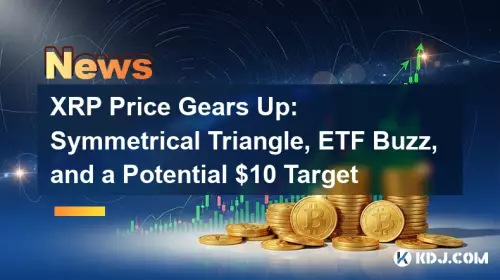 XRP Price Gears Up: Symmetrical Triangle, ETF Buzz, and a Potential $10 Target