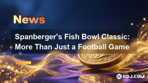 Spanberger的Fish Bowl Classic:不僅僅是足球比賽 Spanberger的Fish Bowl Classic:不僅僅是足球比賽