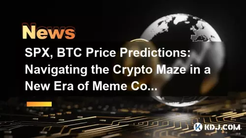 SPX, BTC Price Predictions: Navigating the Crypto Maze in a New Era of Meme Coins