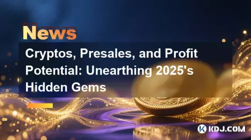 Cryptos, Presales, and Profit Potential: Unearthing 2025's Hidden Gems Cryptos, Presales, and Profit Potential: Unearthing 2025's Hidden Gems