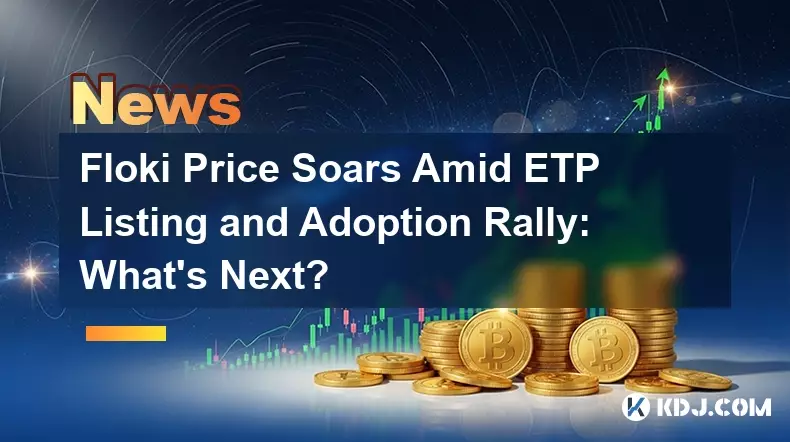 Floki Price Soars Amid ETP Listing and Adoption Rally: What's Next? Floki Price Soars Amid ETP Listing and Adoption Rally: What's Next?