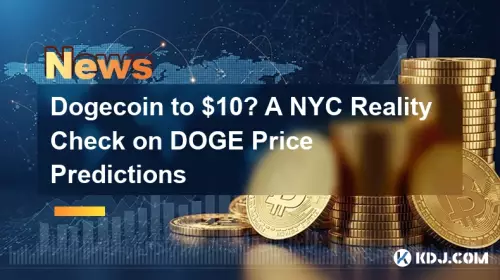 Dogecoin to $10? A NYC Reality Check on DOGE Price Predictions