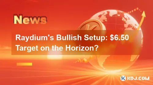 Configuration haussière de Raydium: cible de 6,50 $ à l'horizon?