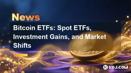 Bitcoin ETF: ETF spot, gains d'investissement et quarts de marché