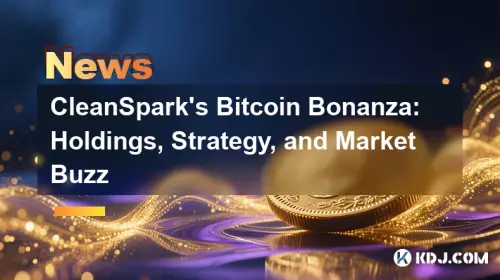 CleanSparks Bitcoin Bonanza: Holdings, Strategy und Market Buzz CleanSparks Bitcoin Bonanza: Holdings, Strategy und Market Buzz