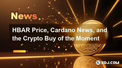 Hbar Price, Cardano News et l'achat de la crypto du moment