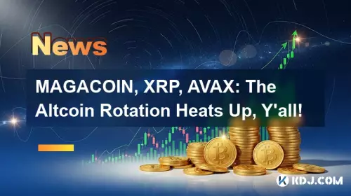 Magacoin, XRP, AVAX: La rotation altcoin se réchauffe, vous tous!