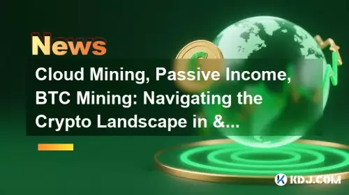 Cloud Mining, Passive Income, BTC Mining: Navigating the Crypto Landscape in '25